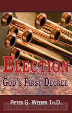 Election: God's First Decree