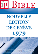 La Sainte Bible - Nouvelle Edition de Ge