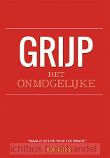 Grijp het onmogelijke