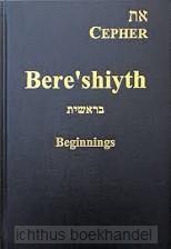 Cepher Bere'Shiyth beginnings