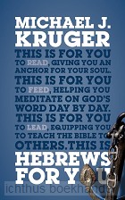 Hebrews for You: Giving You an Anchor fo