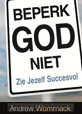 Beperk God niet