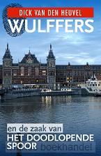 Wulffers en de zaak van het doodlopende