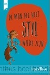 Man die niet stil wilde zijn