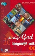 Heilige God toegewijd volk jongeren