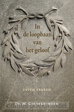 In de loopbaan van het geloof