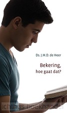 Bekering hoe gaat dat?