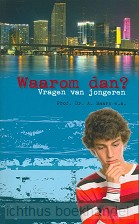 Waarom dan?
