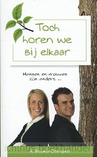 Toch horen we bij elkaar