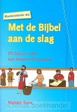 Met de bijbel a/d slag handl NT