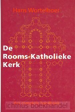 De Roomskatholieke kerk / druk 1