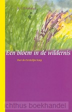 Bloem in de wildernis