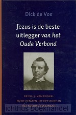 Jezus beste uitlegger van oude verbond