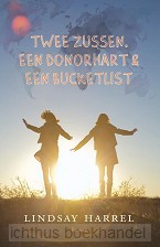 Twee zussen, een donorhart en een bucket