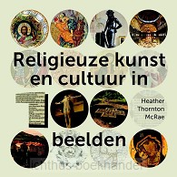Religieuze kunst en cultuur in 100 beeld