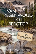 Van regenwoud tot bergtop