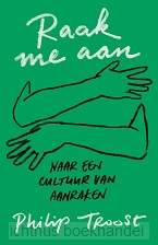 Raak me aan