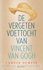 De vergeten voettocht van Vincent van Go