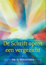 De schrift opent een vergezicht