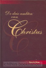 Drie ambten van Christus