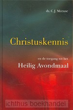 Christuskennis toegang tot het avondmaal