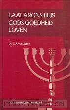 Laat arons huis Gods goedheid loven