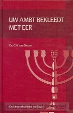 Uw ambt bekleedt met eer