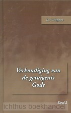 Verkondiging van de getuigenis Gods 2