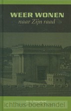 Weer wonen naar Zijn raad