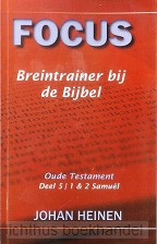 Focus - Breintrainer bij de bijbel - OT