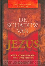 De schaduw van Jezus