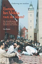 Europa, het mekka van de islam?