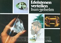 Edelstenen vertellen hun geheim