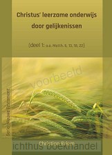 Christus leerzame onderwijs door gelijke