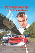 Trammelant in 's gravenland