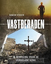 Vastberaden, in beweging-vervolgde kerk