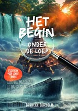 Het begin onder de loep