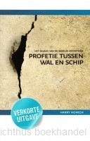 Profetie tussen wal en schip