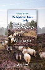 Liefde van Jezus in de psalmen 120-150