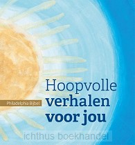 Hoopvolle verhalen voor jou - Philadelph