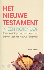 Nieuwe testament in een notendop