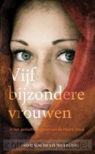 Vijf bijzondere vrouwen