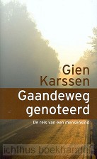 Gaandeweg genoteerd