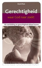 Gerechtigheid waar God naar zoekt