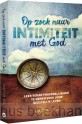 Op zoek naar intimiteit met God