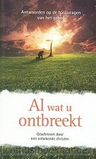 Al wat u ontbreekt, antwoorden o/h gebed
