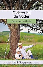 Dichterbij de Vader