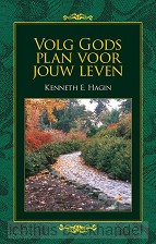 Volg Gods plan voor jouw leven