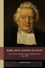 Kerk, huis, school en staat