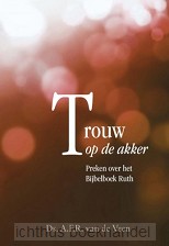 Trouw op de akker